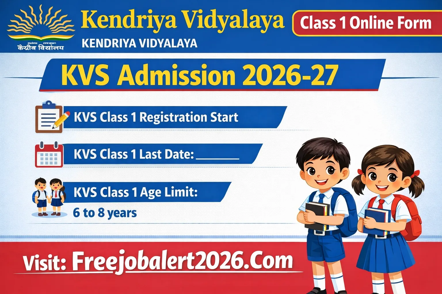 KVS Class 1 Admission 2026 Online Form Registration and Last Date Details.