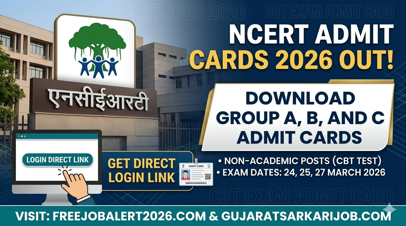 NCERT Group A B C Admit Card 2026 Download Link and Exam Date Notification.